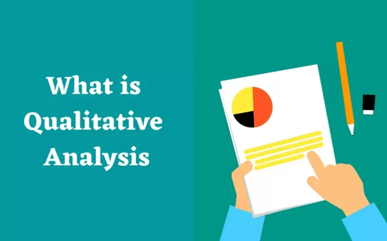 What is Qualitative Analysis and Its Types?