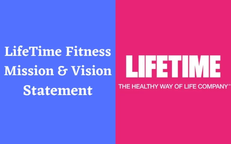 LifeTime Fitness Mission Statement, Core Values & Vision Statement