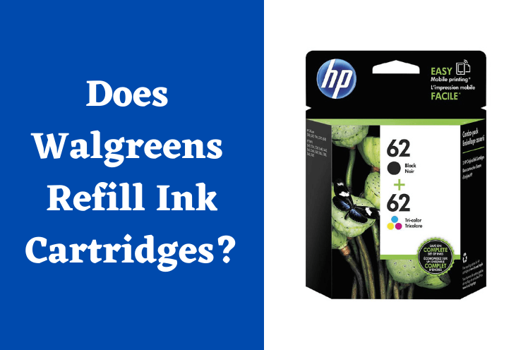 Does Walgreens Refill Ink Cartridges