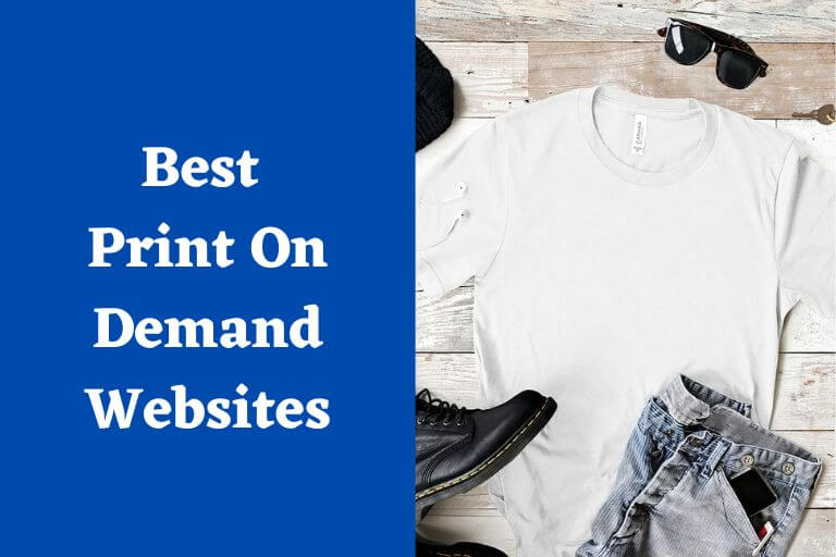 15 Best Print On Demand Websites
