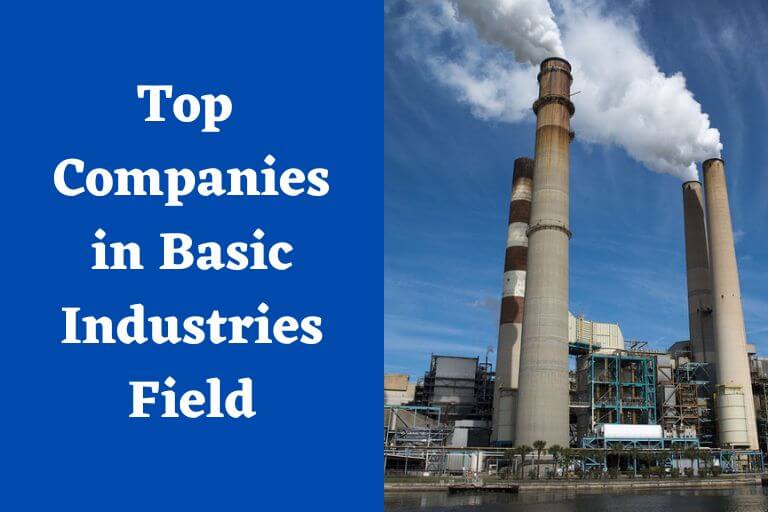 Top 15 Companies in Basic Industries Field