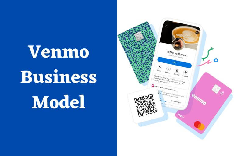 Venmo Business Model | How Does Venmo Make Money?