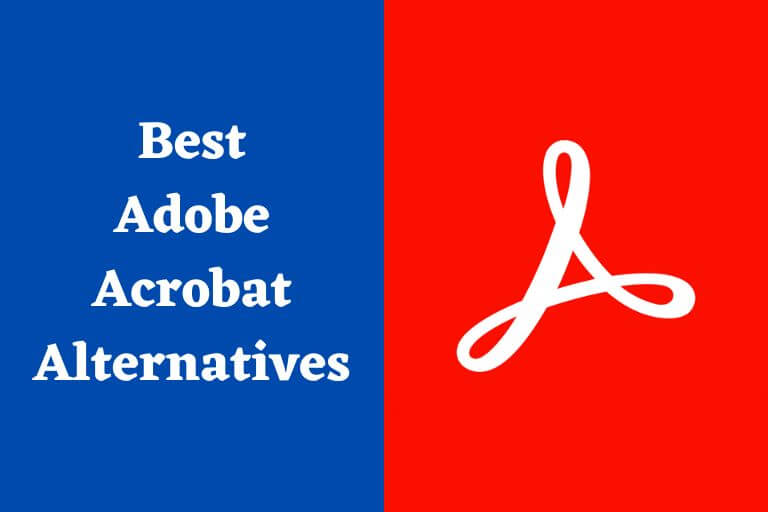 12 Best Adobe Acrobat Alternatives