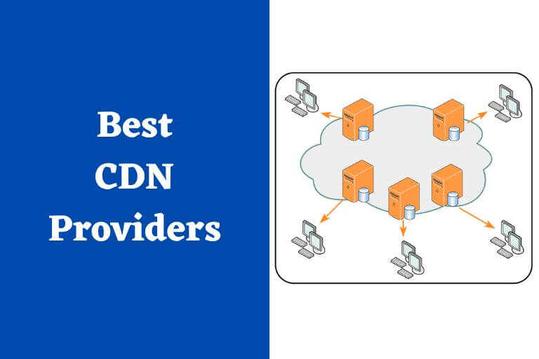 12 Best CDN Providers