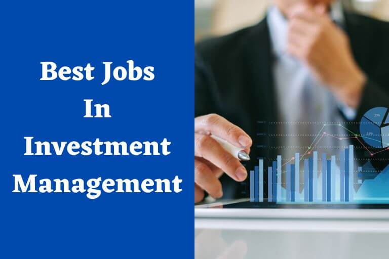 12 Best Jobs In Investment Management