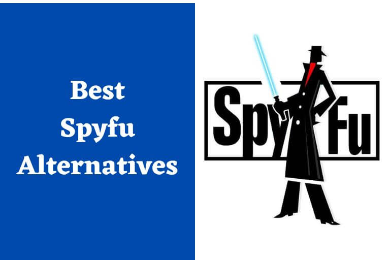 12 Best Spyfu Alternatives